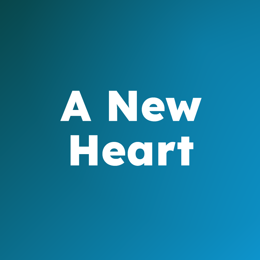 A New Heart