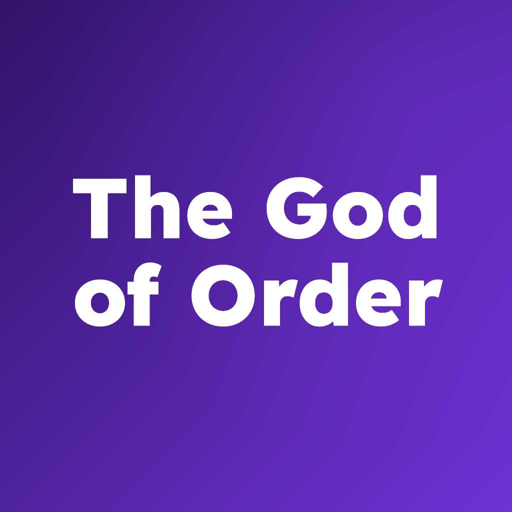 The God of Order