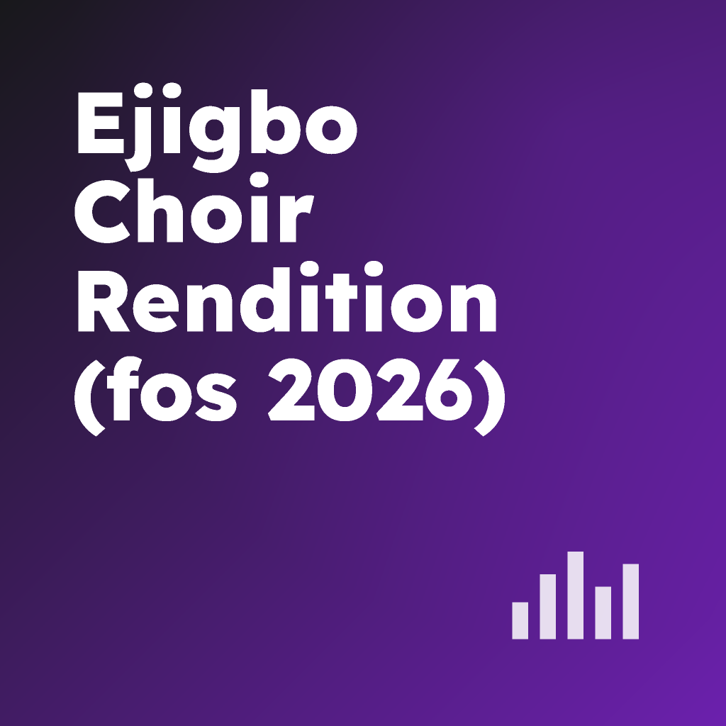Ejigbo Choir Rendition (FOS 2026)