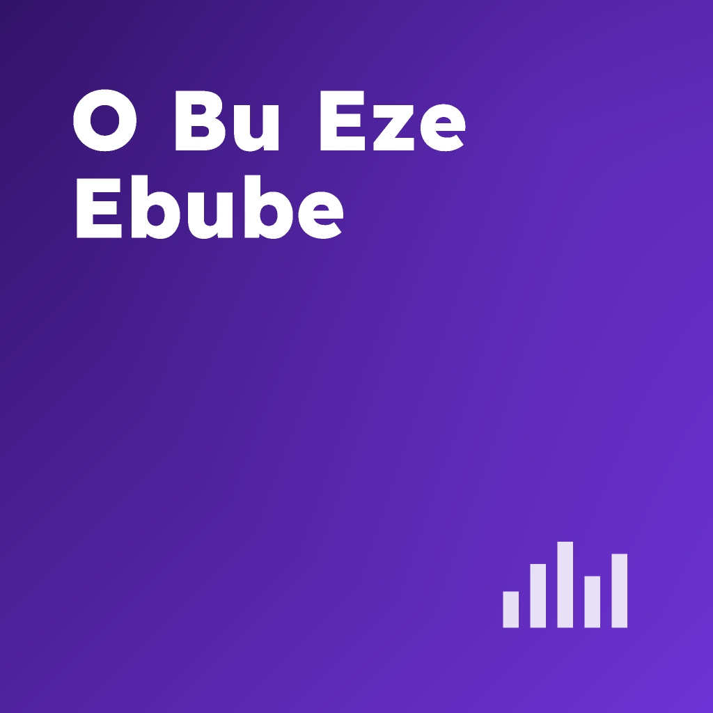 O Bu Eze Ebube